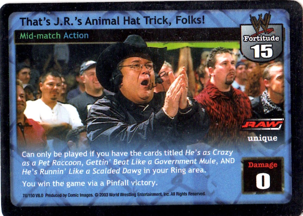 Thats J.R.s Animal hat Trick, Folks!